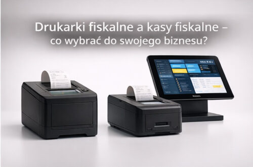 Drukarki fiskalne a kasy fiskalne – co wybrać do swojego biznesu?